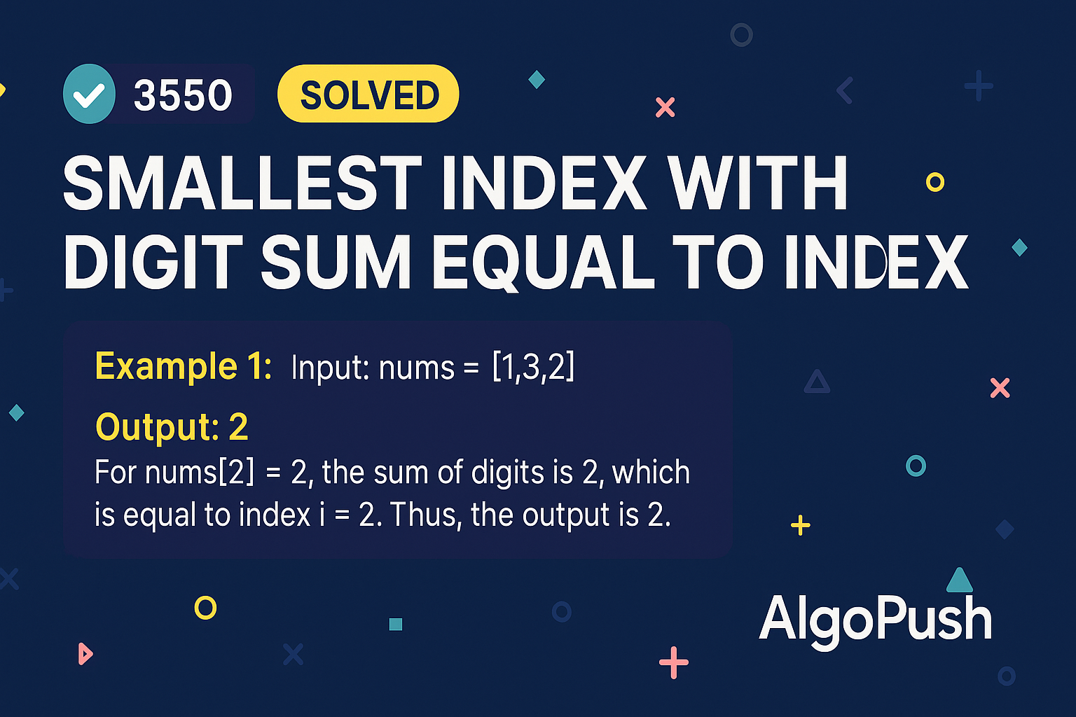 Smallest Index With Digit Sum Equal to Index
